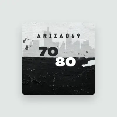 Listen to ArIza069, watch music videos, read bio, see tour dates & more!