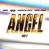 Angel Pt. 2 (feat. JVKE, Charlie Puth & Muni Long) [Sped Up] artwork