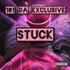 Stream & download Stuck! - Single