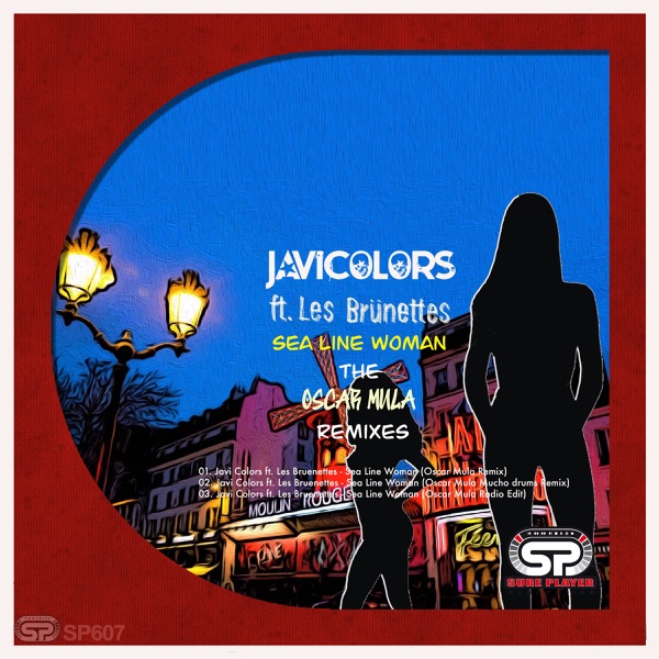 Sea Line Woman (The Oscar Mula Remixes) [feat. Les Bruenettes] - Single