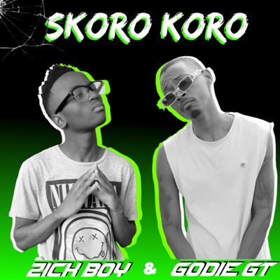 Skorokoro (feat. Zick Boy & Shadou Bleckie) - Single
