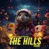 The Hills (Techno Remix) cover art