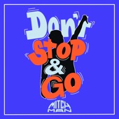 Don't Stop & Go artwork