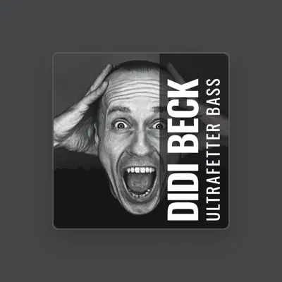 Listen to Didi Beck, watch music videos, read bio, see tour dates & more!