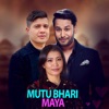 Mutu Bhari Maya - EP