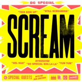 Scream - DC Special Sha La La