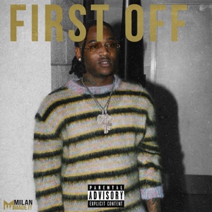 First Off (feat. Noodah05)