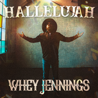 Hallelujah (Acoustic) - Whey Jennings Cover Art