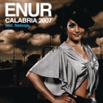 Enur - Calabria 2007 (feat. Natasja)