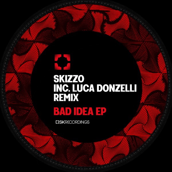 Bad Idea - Single