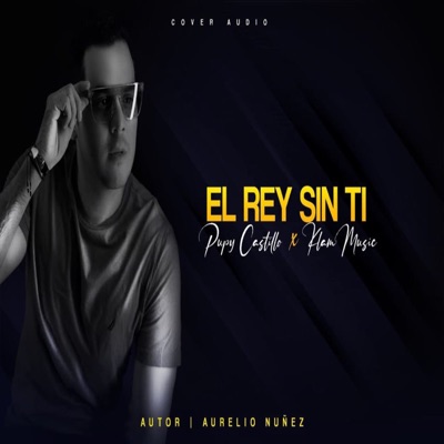 El Rey Sin Ti (Cover) - Single