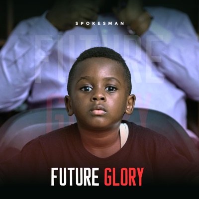 Future Glory - EP