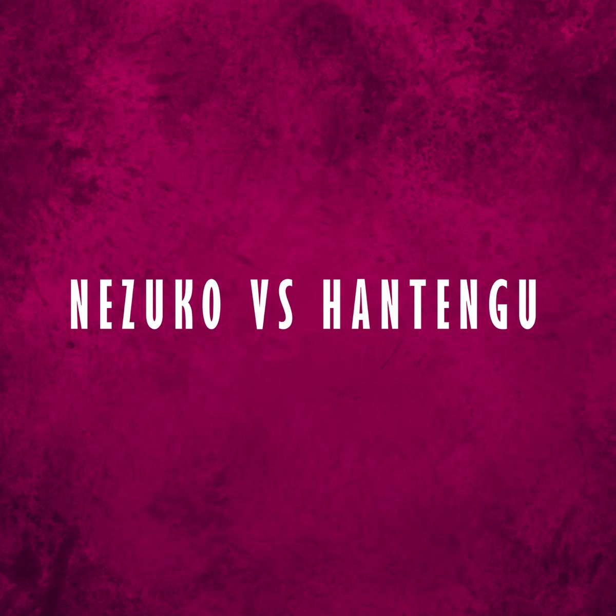 Tanjiro And Nezuko Vs Hantengu Theme Demon Slayer Season 3 Epic tanjiro-and-nezuko-vs-hantengu-theme-demon-slayer-season-3-epic