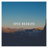 Epic Resolve - Background Music Lab