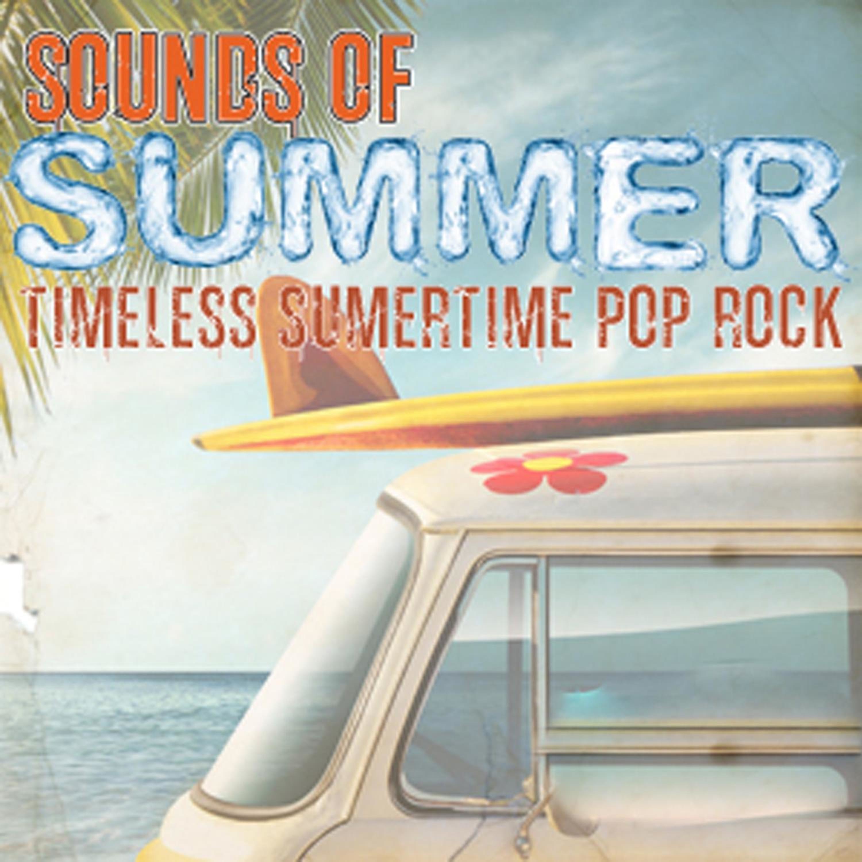 Sounds of Summer: Timeless Summertime Pop Rock