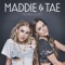 Friends Don't - Maddie & Tae lyrics