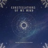 Constellations of My Mind (Extended Mix) - Single