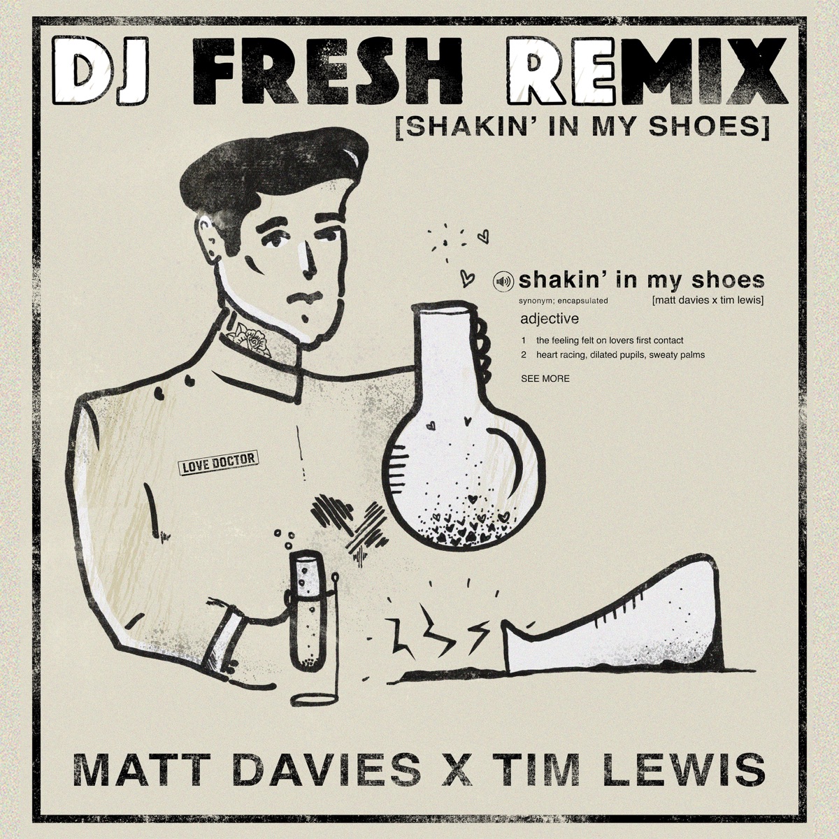 Shakin' In My Shoes (DJ Fresh (SA) Remix) - Single - Album by Matt Davies,  Tim Lewis & DJ Fresh SA - Apple Music