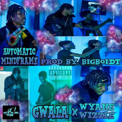 Automatic Mindframe (feat. Gwala) - Single