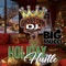 Holiday Hustle (feat. Big Mucci) - Ghost Town DJs lyrics
