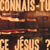 Connais - Tu Ce Jésus ? (Acoustique)