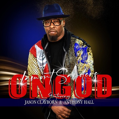 On God (feat. Jason Clayborn & Anthony Hall) - Single