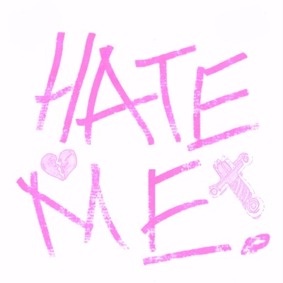 Hate Me - Single