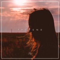 Pretend (Alex Johansson Remix) - Single - CAROLINE & Alex Johansson