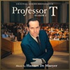 Professor T Season 2 (Original Series Soundtrack)