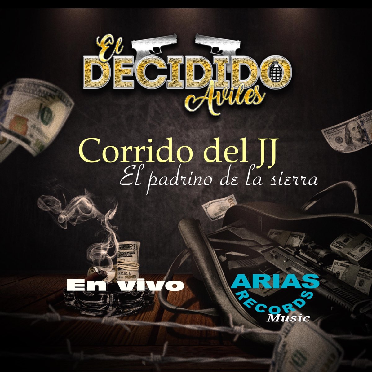Corrido del JJ. el Padrino de la Sierra . (En Vivo) - Single - Album