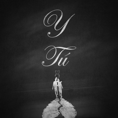 Y Tú - Single