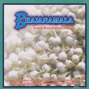 Bhajanamala (feat. Swami Purushottamananda)
