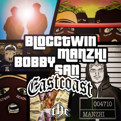 Eastcoast (feat. TheHashClique) - Single