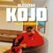 KOJO (feat. Bankmikky) - Blesstar tha biller lyrics