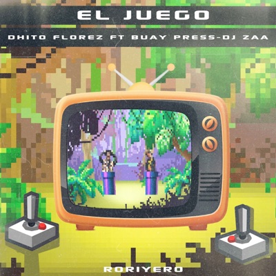 El Juego  Roriyero (feat. DJ Zaa & Buay Press) - Single