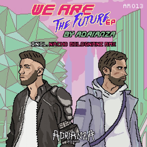 We Are the Future EP
