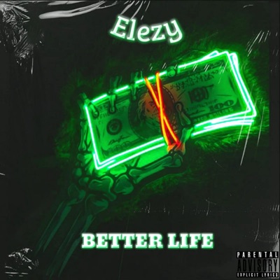 Better Life - Single