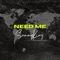 Need Me artwork