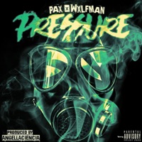 Pressure (feat. WXLFMAN) [Radio Edit] [Radio Edit] - Single - Pax