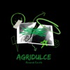 Agridulce - EP