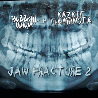 Jaw Fracture 2 (feat. Kazkit tha Monsta) - Single