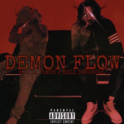 DEMON FLOW (feat. Mell Bankroll) - Single