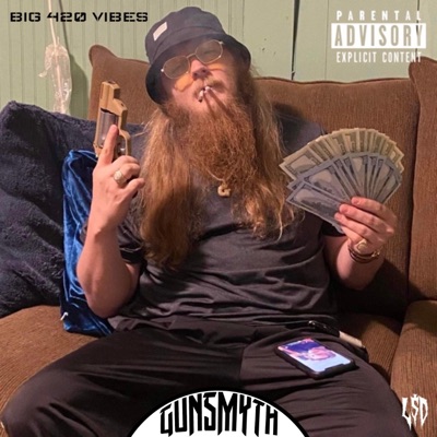 Big 420 Vibes - Single