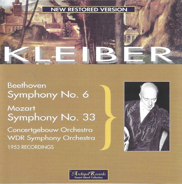 Beethoven: Symphony No. 6 in F Major, Op. 68 "Pastoral" – Mozart: Symphony No. 33 in B-Flat Major, K. 319