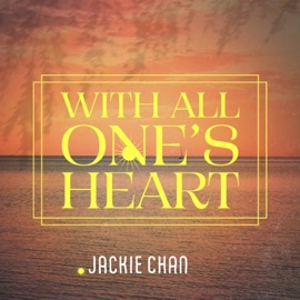 Clear Conscience in My Heart Jackie Chan