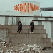 Gegen Die Wand artwork