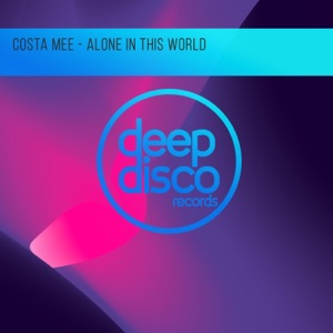 Alone In This World - Single