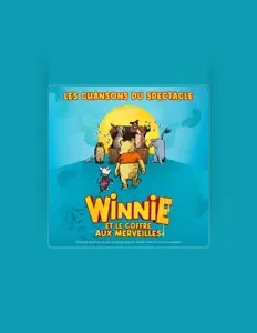 Dengarkan Winnie l'Ourson et le Coffre aux Merveilles, tonton video musik, baca bio, lihat tanggal tur & lainnya!