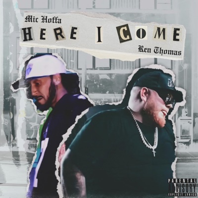 Here I Come (feat. Ren Thomas) - Single