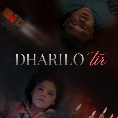Dharilo tir (feat. Yunish Shahi) - Single